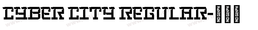 Cyber City Regular字体转换